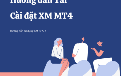 XM MT4: Hướng Dẫn Tải & Cài đặt XM MT4 đơn Giản Nhất